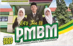PENERIMAAN MURID BARU MADRASAH(PMBM) TAHUN AJARAN 2026-2027